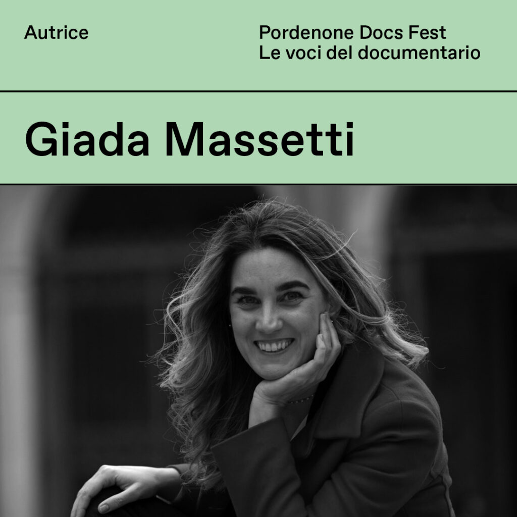 GIADA MESSETTI – Pordenone Docs Fest
